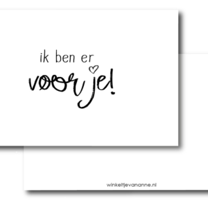 ik ben er voor je