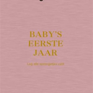 Oei, ik groei! Baby's eerste jaar