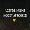 tegel liefde neemt nooit afscheid