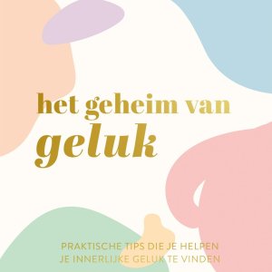 Het geheim van geluk